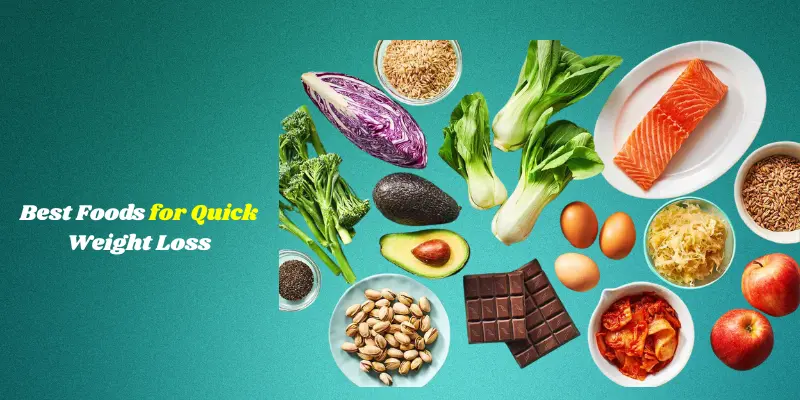 Best Fat-Burning Foods for Quick Weight Loss