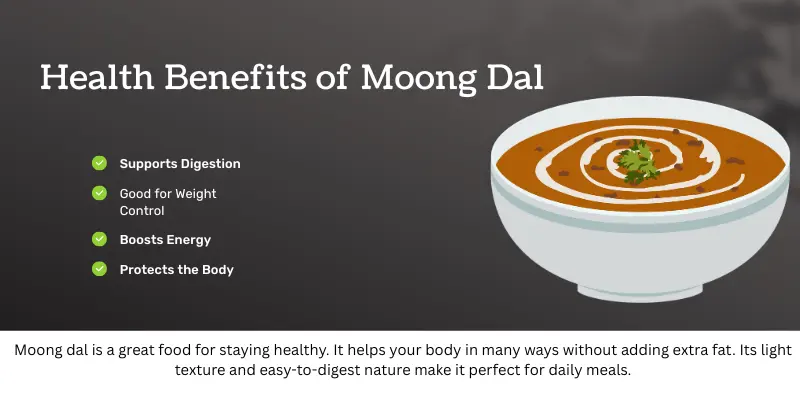 Health Benefits of Moong Dal