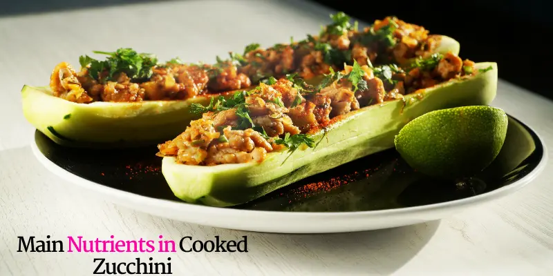 Main Nutrients in Cooked Zucchini