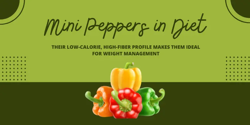 Mini Peppers in Diet