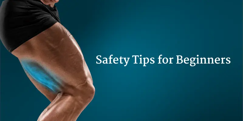 Safety Tips for Beginners