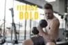 Bold Fitness - Unleash Your Inner Strength - Post Thumbnail