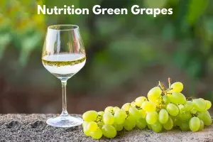 Nutrition Green Grapes – Benefits for Health