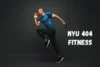 Top NYU 404 Fitness | Tips for a Healthy Body - Post Thumbnail