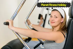 Planet Fitness Holiday Hours | Schedule Guides